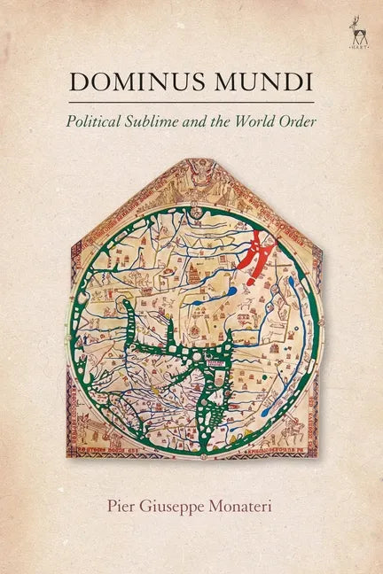 Dominus Mundi: Political Sublime and the World Order - Paperback