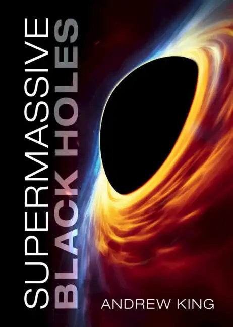 Supermassive Black Holes - Hardcover