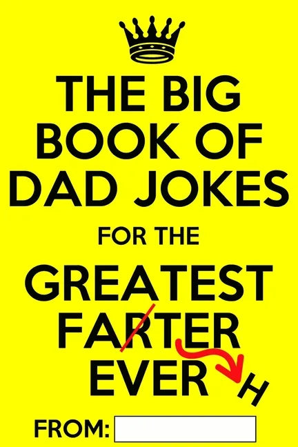 The Big Book of Dad Jokes: Terribly Good Personalized Dad Joke Book - Paperback