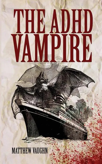 The ADHD Vampire - Paperback