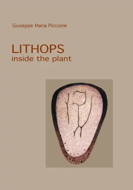 Lithops inside the plant - Paperback