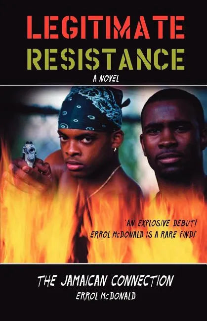 Legitimate Resistance: The Jamaican Connection - Paperback