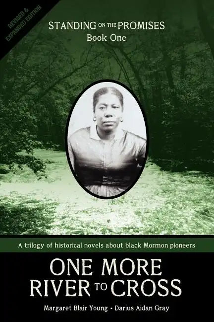 One More River to Cross: Standing on the Promises, Book One - Paperback
