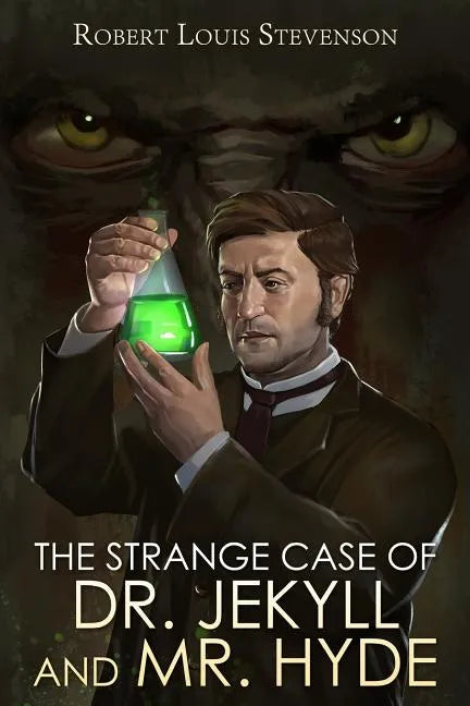 The Strange Case of Dr. Jekyll and Mr. Hyde - Paperback
