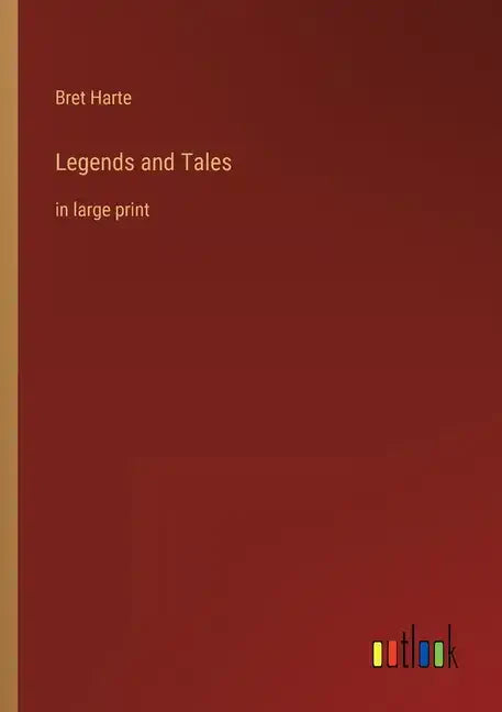 Legends and Tales: in large print - Paperback