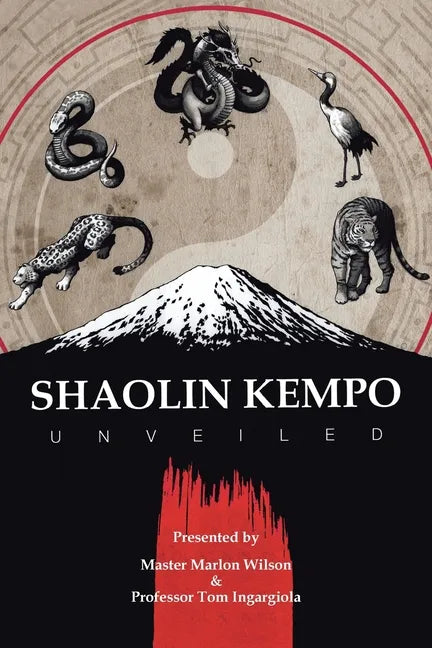 Shaolin Kempo Unveiled - Paperback