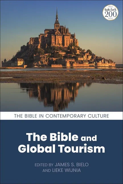 The Bible and Global Tourism - Paperback