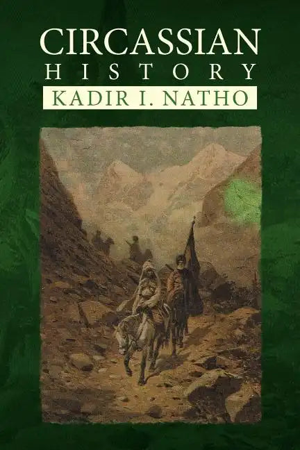 Circassian History - Paperback