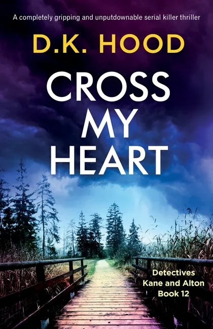 Cross My Heart: A completely gripping and unputdownable serial killer thriller - Paperback
