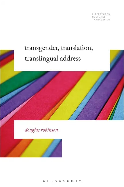 Transgender, Translation, Translingual Address - Paperback