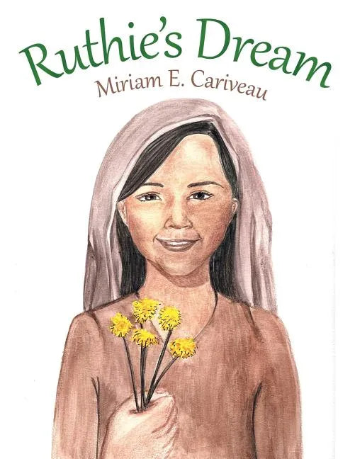 Ruthie's Dream - Paperback