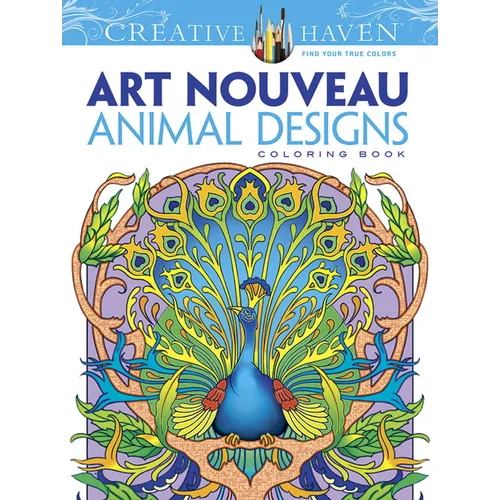 Creative Haven Art Nouveau Animal Designs Coloring Book - Paperback
