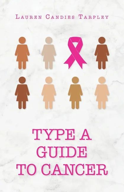 Type A Guide to Cancer - Paperback