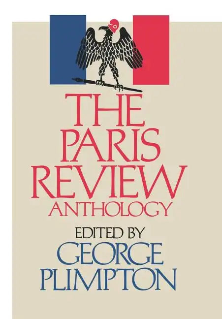 The Paris Review Anthology - Hardcover