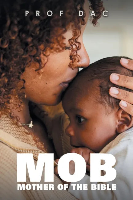 Mob: Mother of the Bible - Paperback