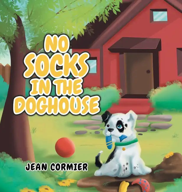 No Socks in the Doghouse - Hardcover