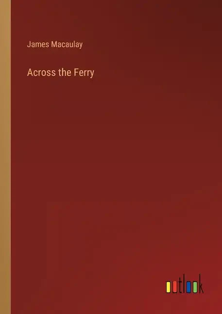 Across the Ferry - Paperback