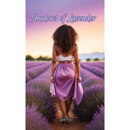 Shadows of Lavender - Hardcover