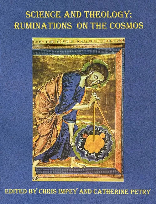 Science and Theology: Ruminations on the Cosmos - Paperback