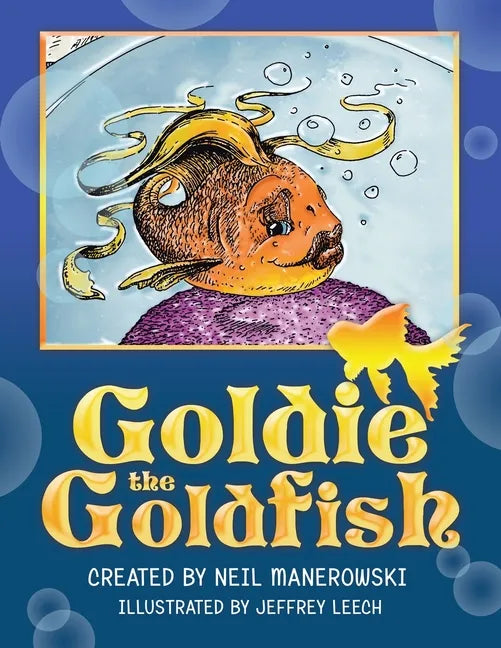 Goldie the Goldfish - Paperback