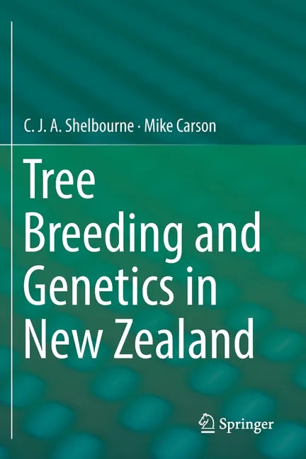 Tree Breeding and Genetics in New Zealand - Paperback