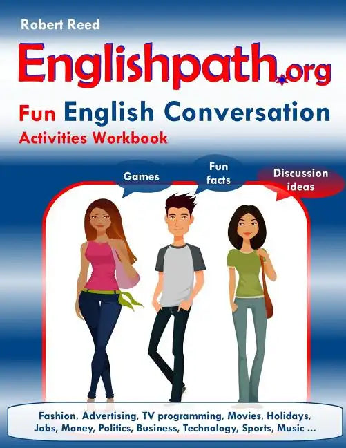 Englishpath.org Fun English Conversation Activities Workbook - Paperback