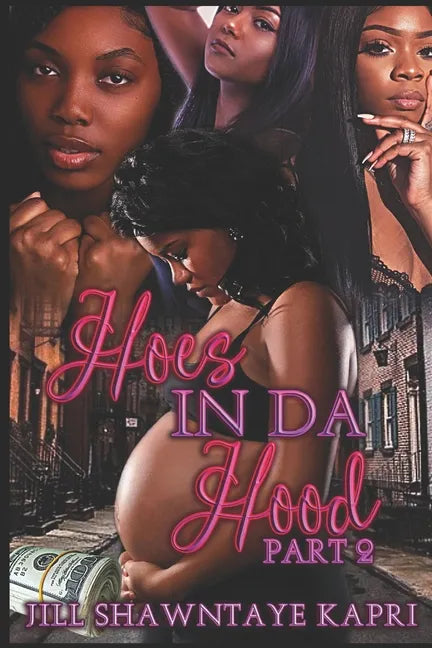 Hoes In Da Hood Part 2 - Paperback