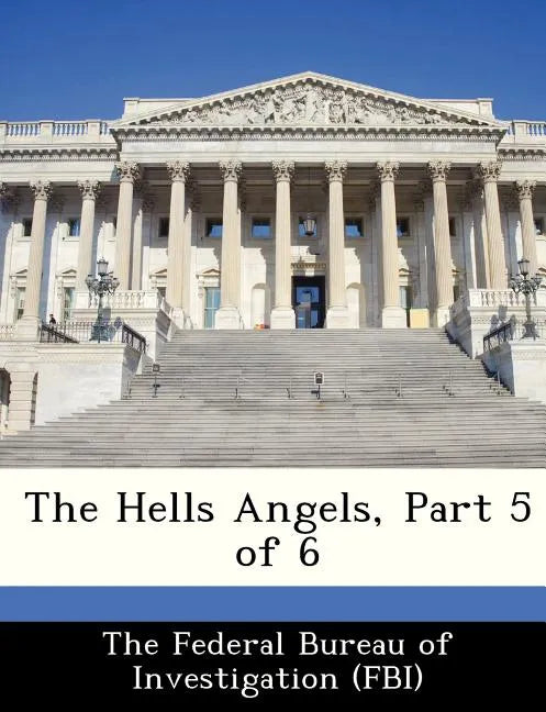 The Hells Angels, Part 5 of 6 - Paperback