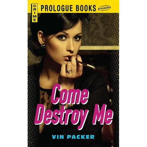 Come Destroy Me - Paperback