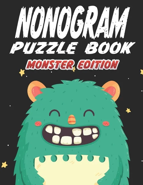Nonogram Puzzle Book Monster Edition: 45 Multicolored Mosaic Logic Grid Puzzles For Adults and Kids - Paperback