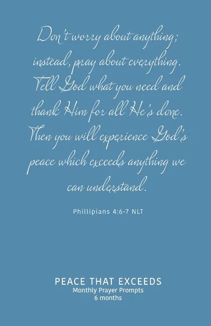 Peace That Exceeds: Monthly Prayer Prompts - Flourish - Paperback