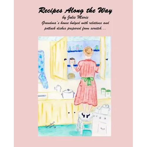 Recipes Along the Way - Paperback