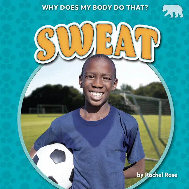 Sweat - Library Binding