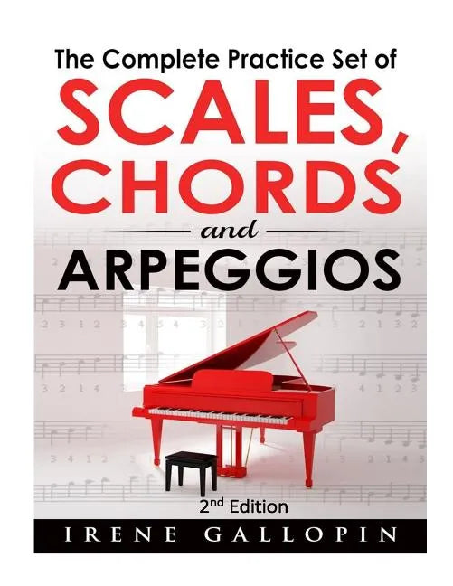 The Complete Practice Set of Scales, Chords and Arpeggios - Paperback