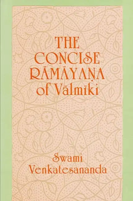 The Concise Rāmāyana of Vālmīki - Paperback