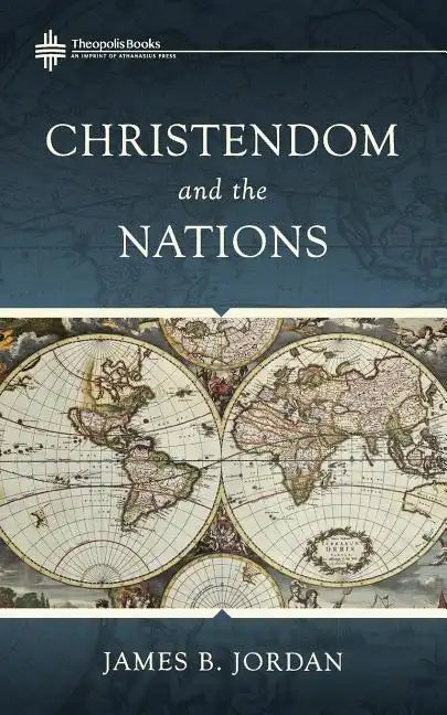 Christendom and the Nations - Paperback