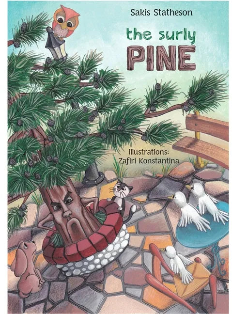 The Surly Pine - Hardcover