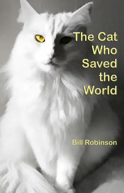 The Cat Who Saved the World - Paperback