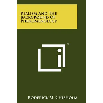 Realism And The Background Of Phenomenology - Paperback