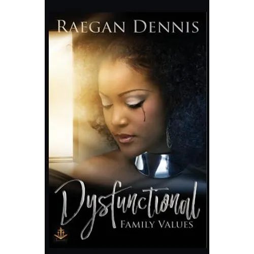Dysfunctional Family Values - Paperback