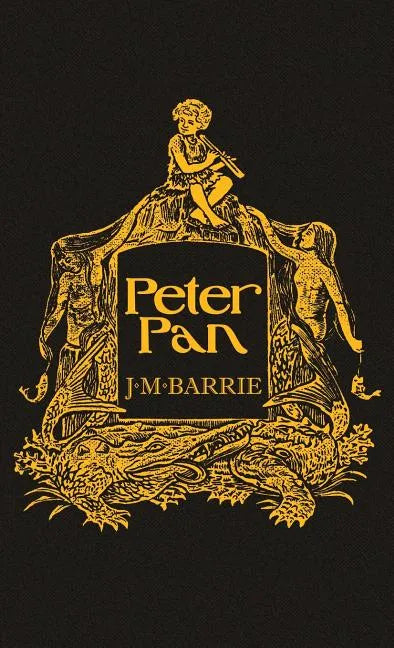 Peter Pan: With the Original 1911 Illustrations - Hardcover
