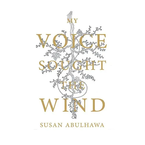 My Voice Sought the Wind - Paperback