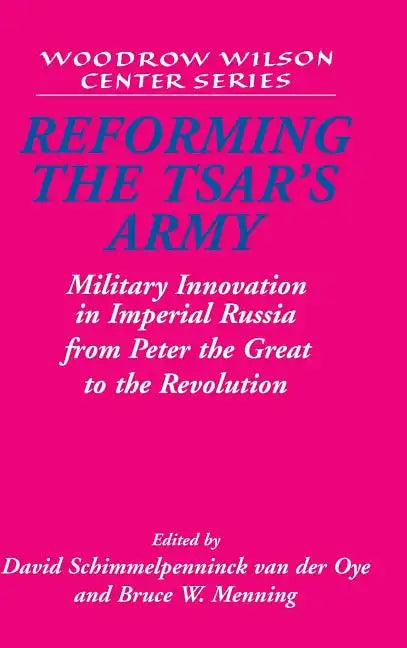 Reforming the Tsar's Army - Hardcover