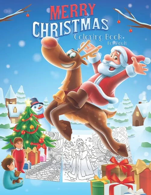 Merry Christmas Coloring Book For Adult: 40 Pages Merry Christmas Coloring Book For Relaxation, Fun and Inspiration The best Gifts - Paperback