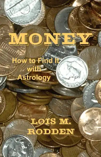 Money: How to Find It with Astrology - Paperback