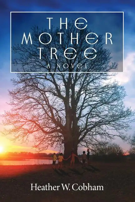 The Mother Tree - Paperback