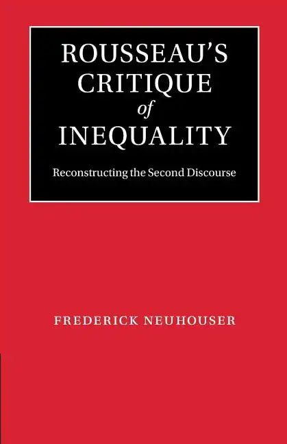 Rousseau's Critique of Inequality - Paperback