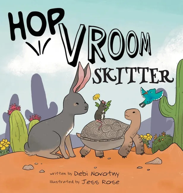 Hop, Vroom, Skitter - Hardcover