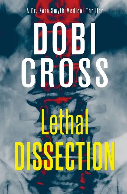 Lethal Dissection: A gripping medical thriller - Paperback