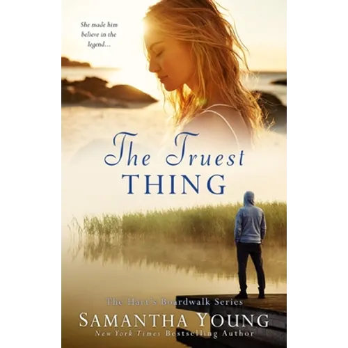 The Truest Thing (Hart's Boardwalk #4) - Paperback